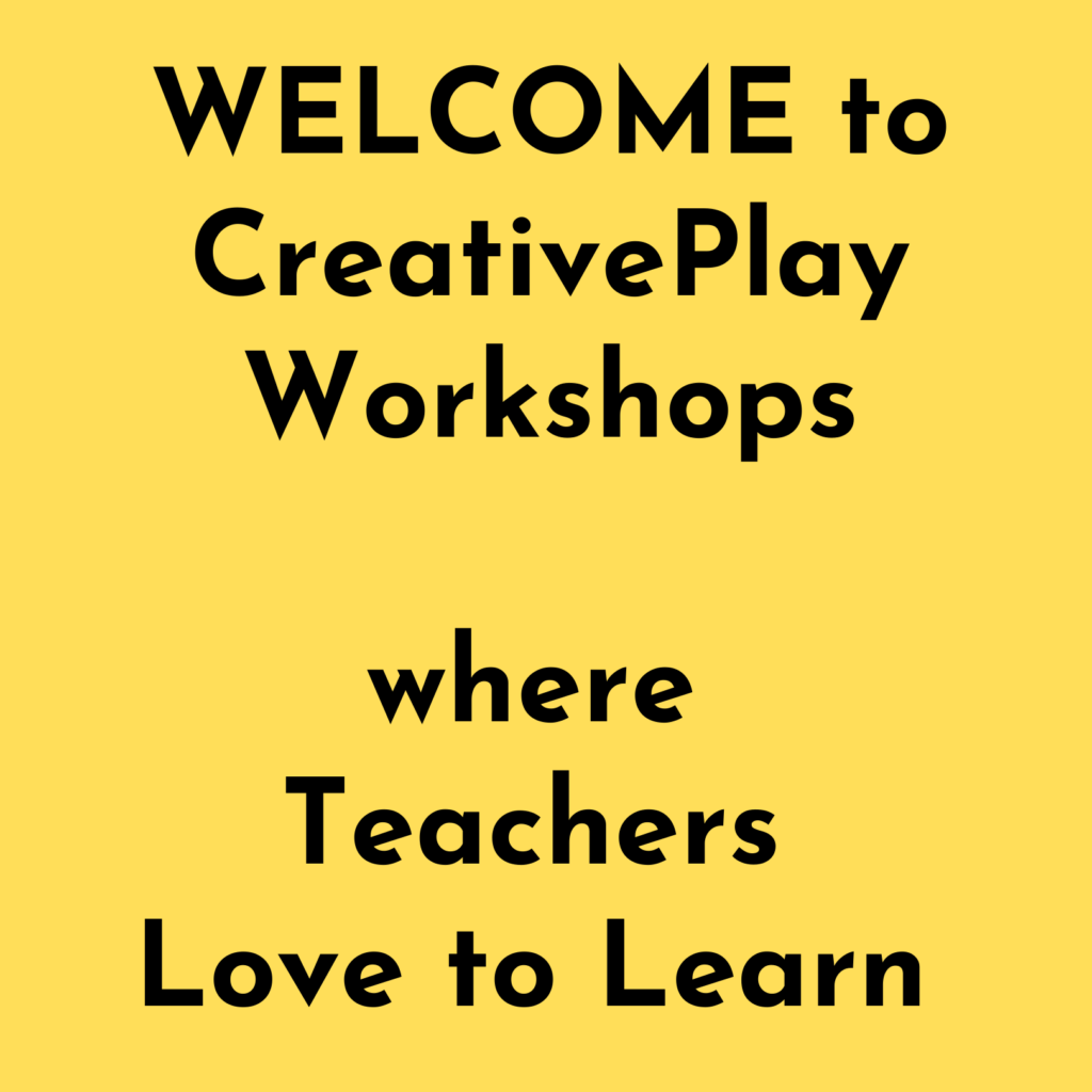 Welcome to CreativePlay Workshops - no movement